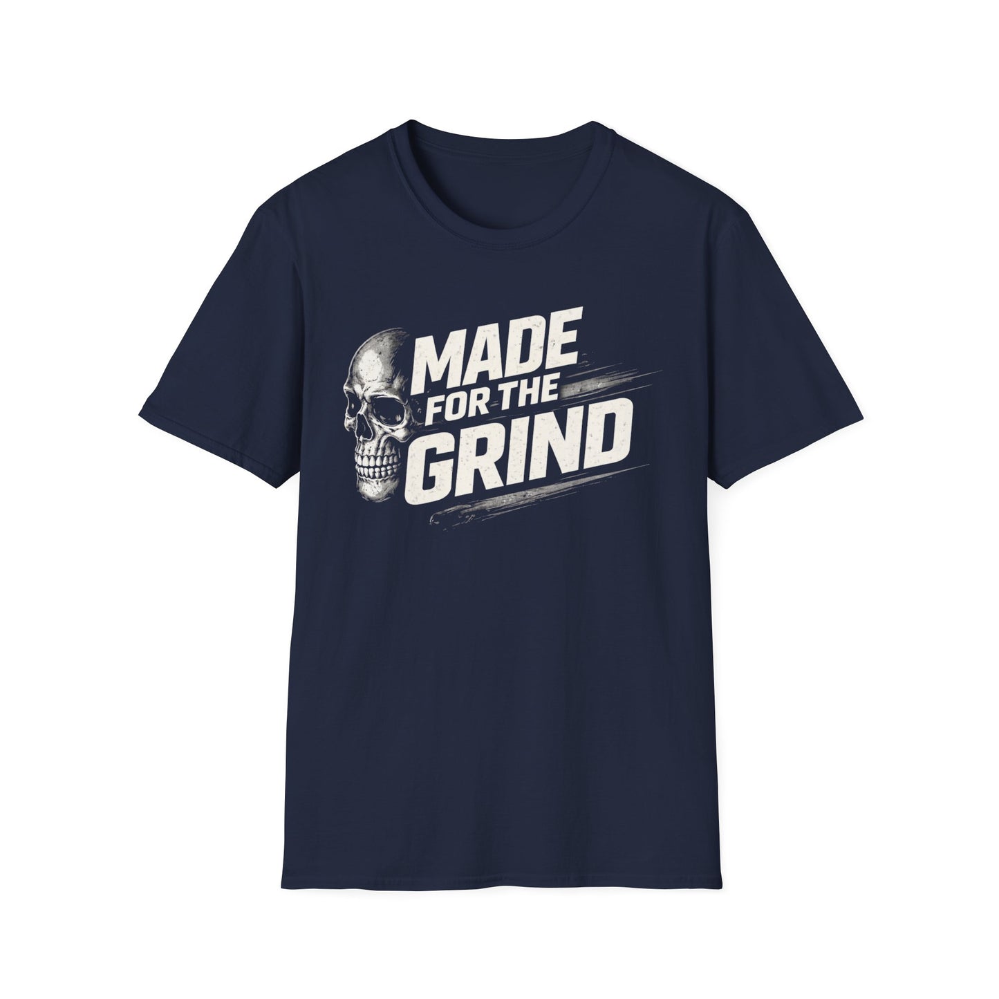 Made For The Grind Shirt | Blue Collar Work Ethic T-Shirt