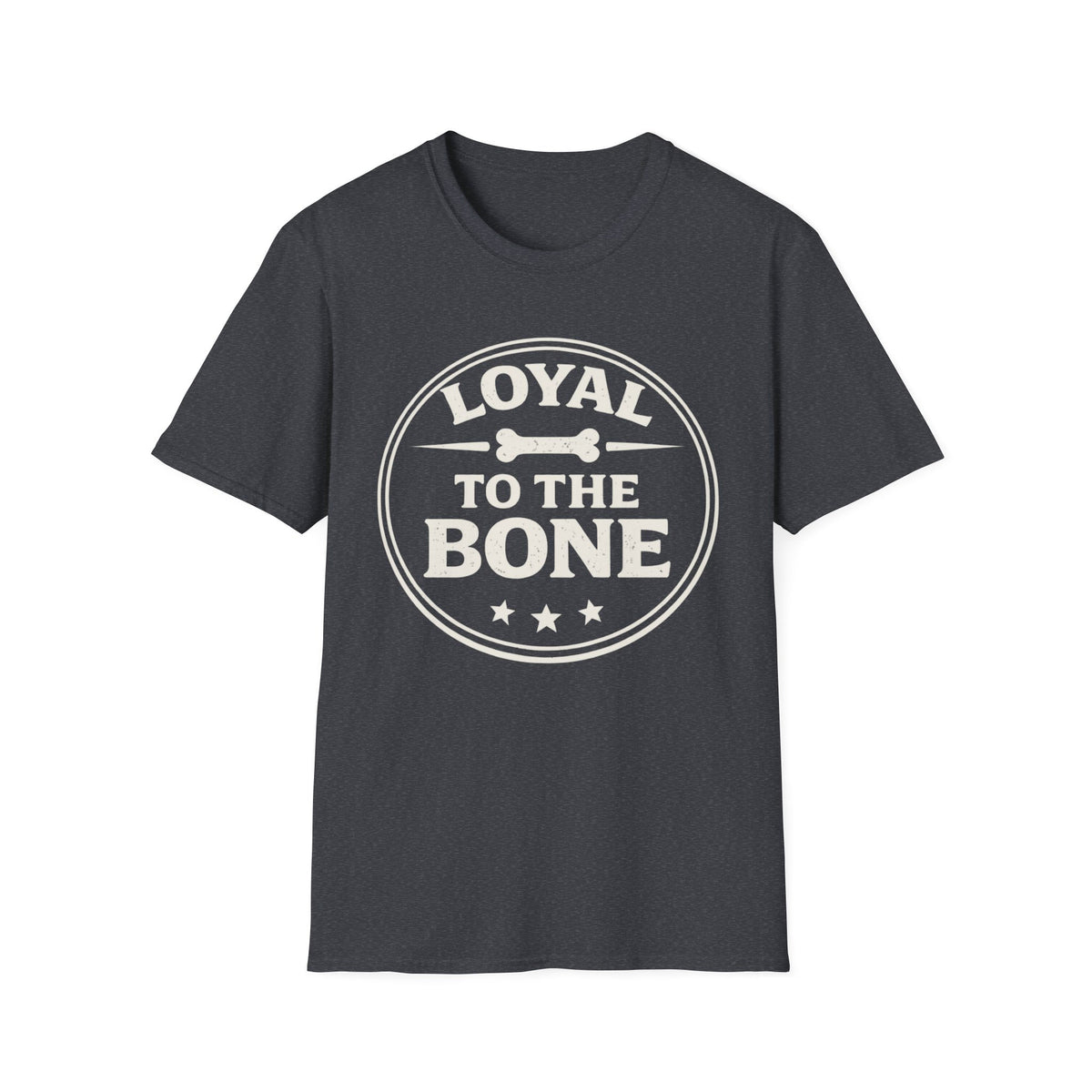 Loyal To The Bone T-Shirt