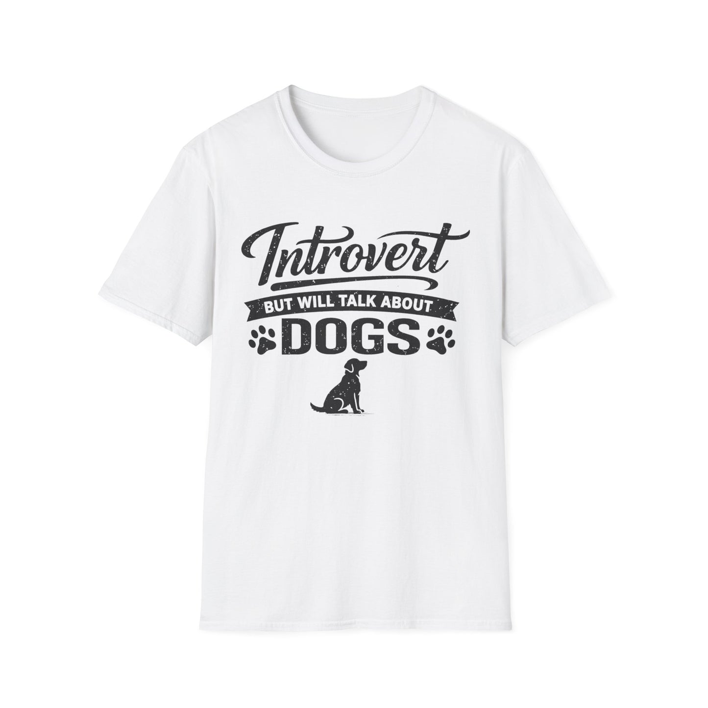 Introvert But Will Talk About Dogs T-Shirt