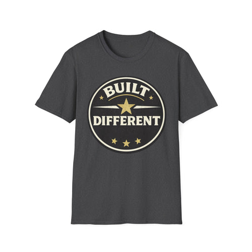 Built Different Shirt | Rebel Attitude Graphic T-Shirt