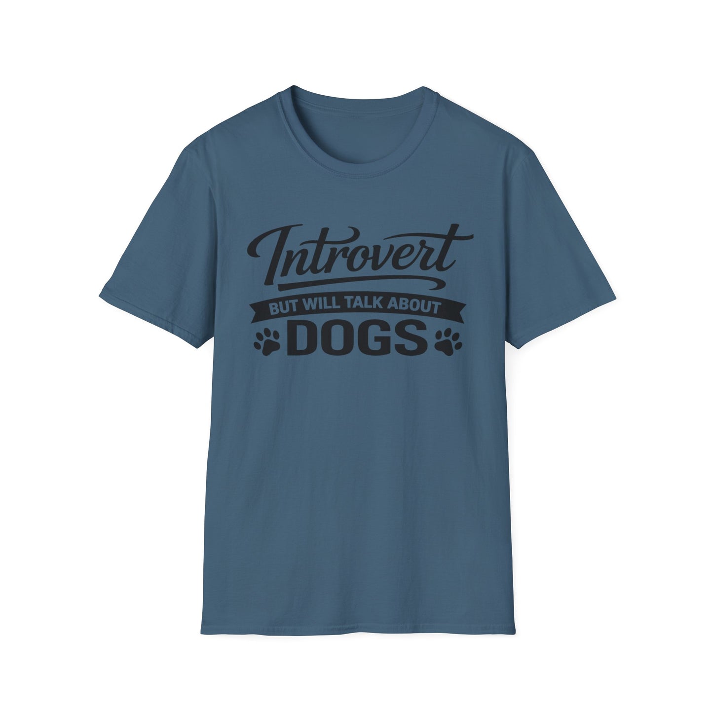 Introvert But Will Talk About Dogs T-Shirt