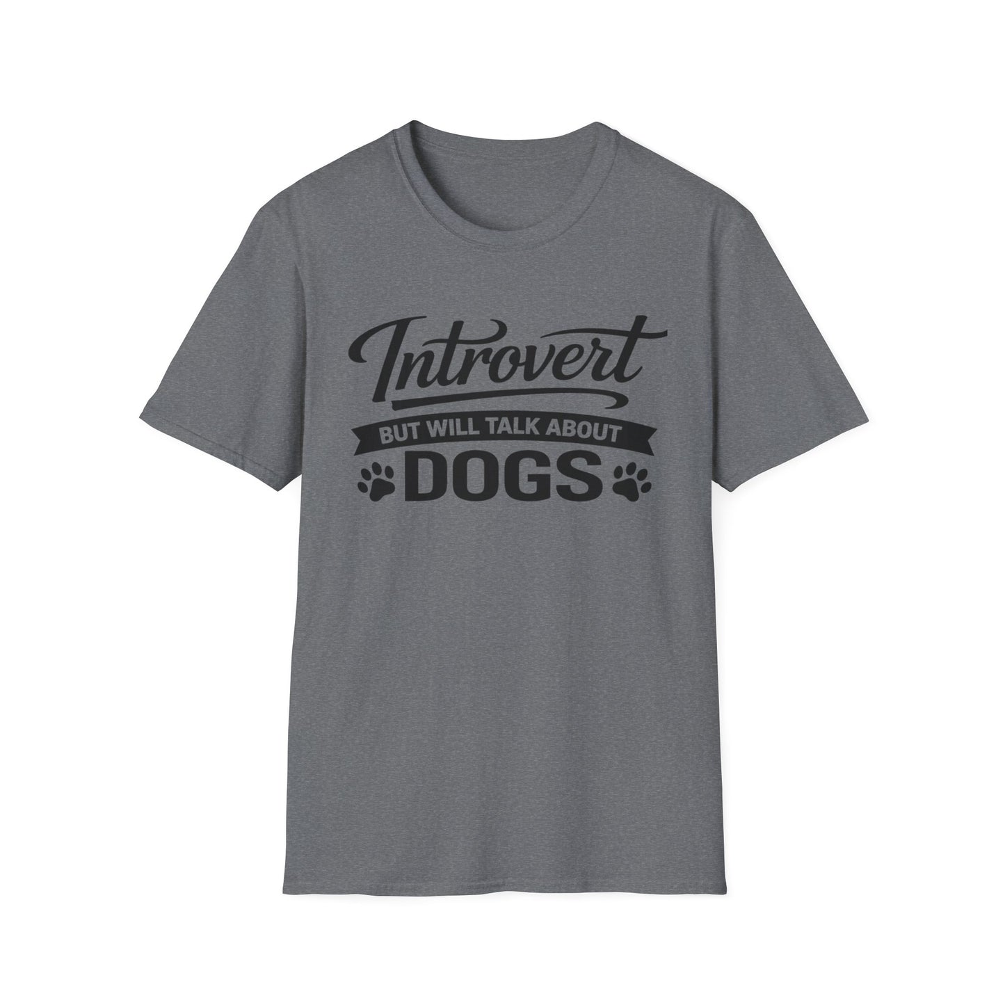 Introvert But Will Talk About Dogs T-Shirt