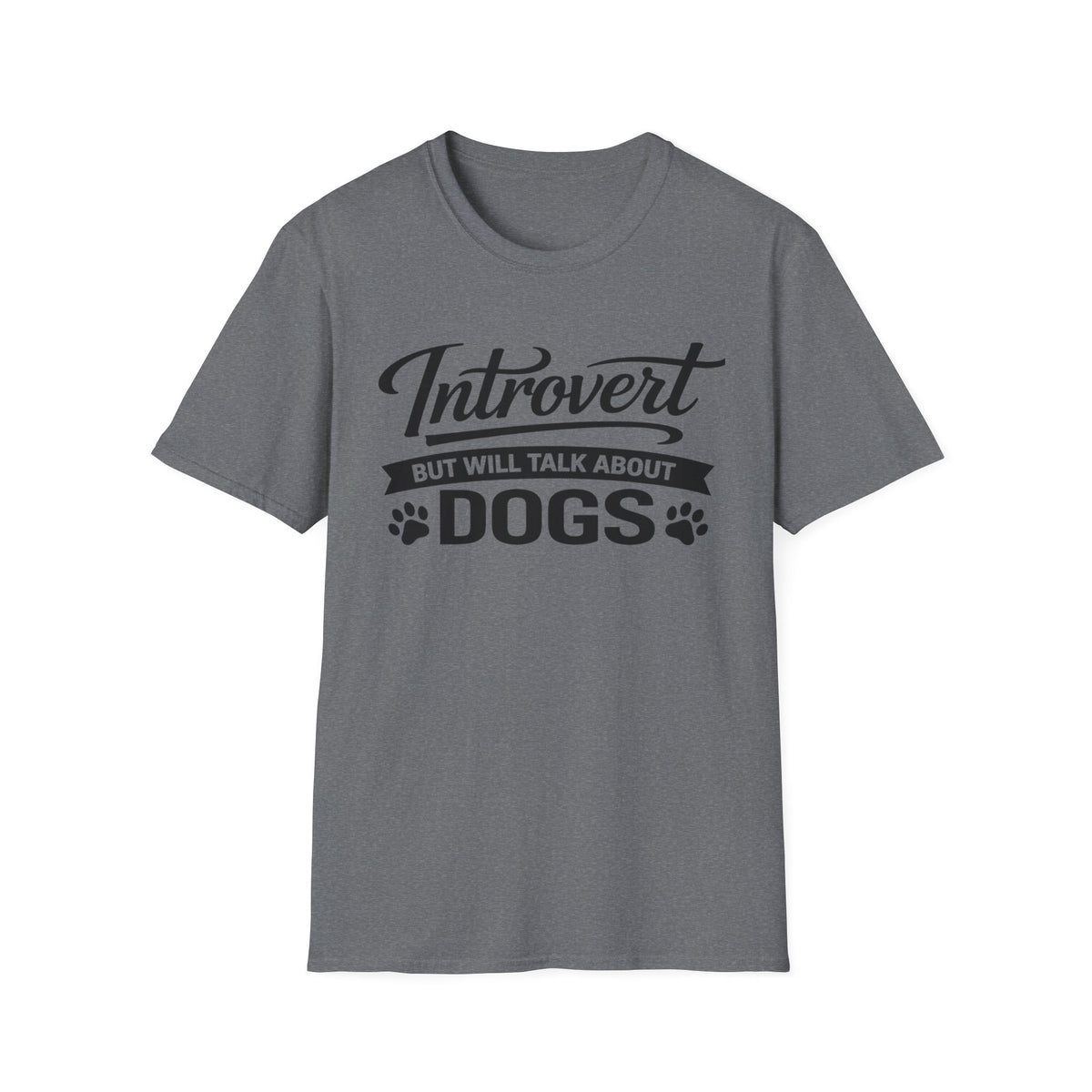 Introvert But Will Talk About Dogs T-Shirt