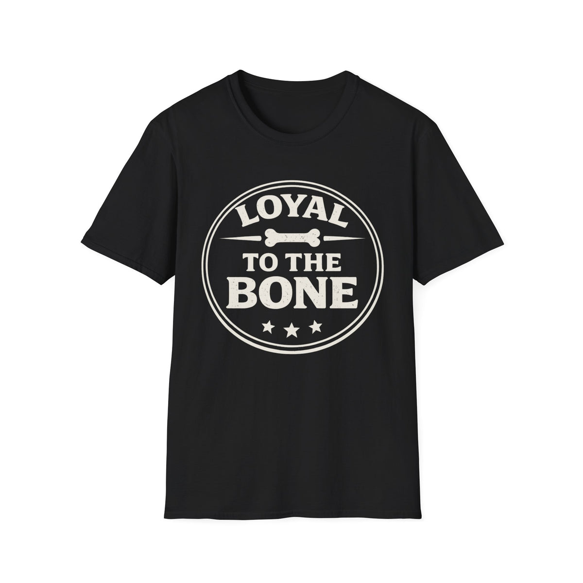 Loyal To The Bone T-Shirt