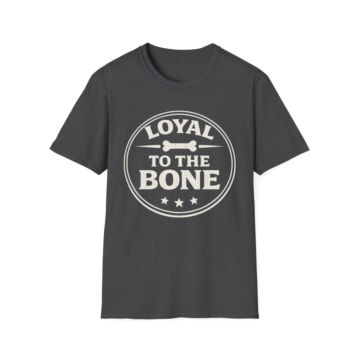 Loyal To The Bone T-Shirt
