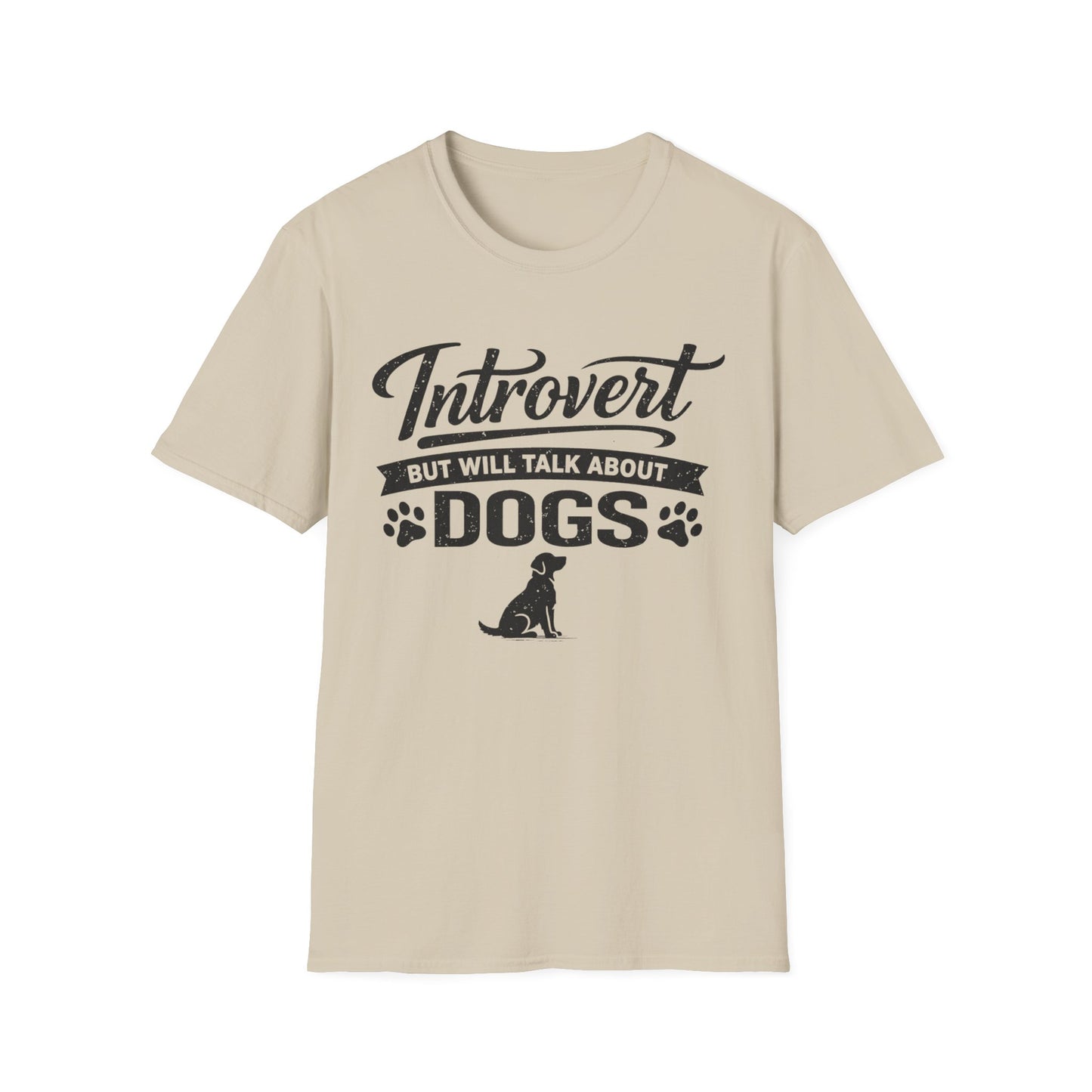 Introvert But Will Talk About Dogs T-Shirt