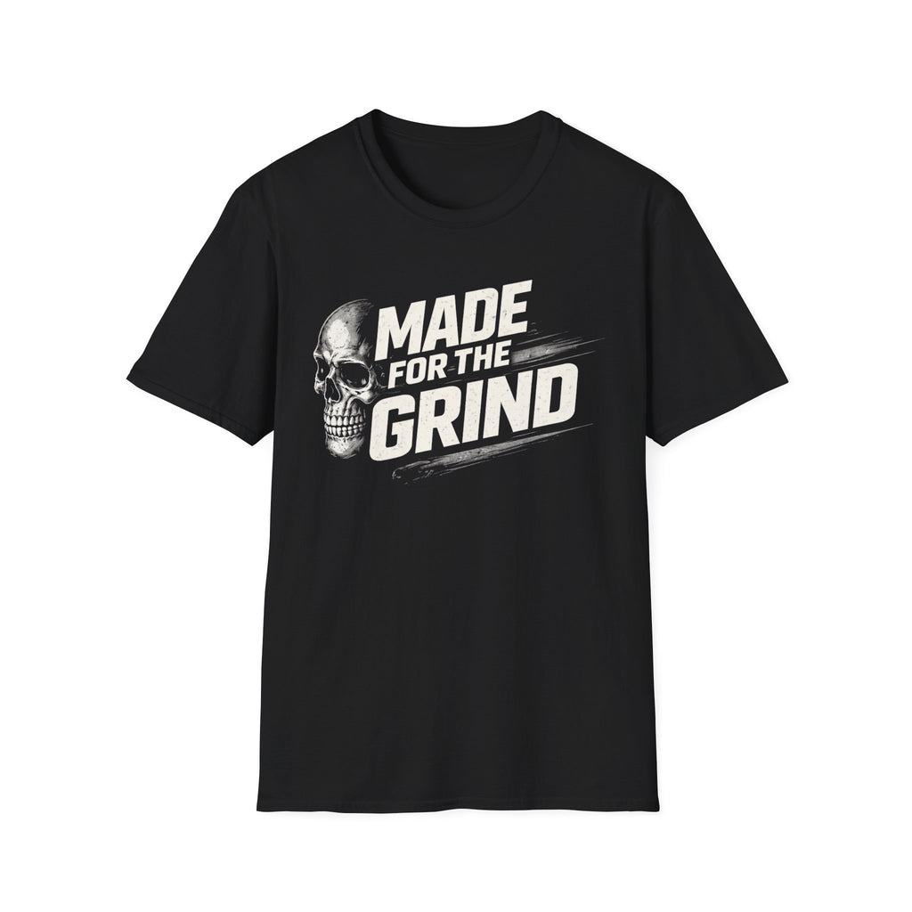 Made For The Grind Shirt | Blue Collar Work Ethic T-Shirt