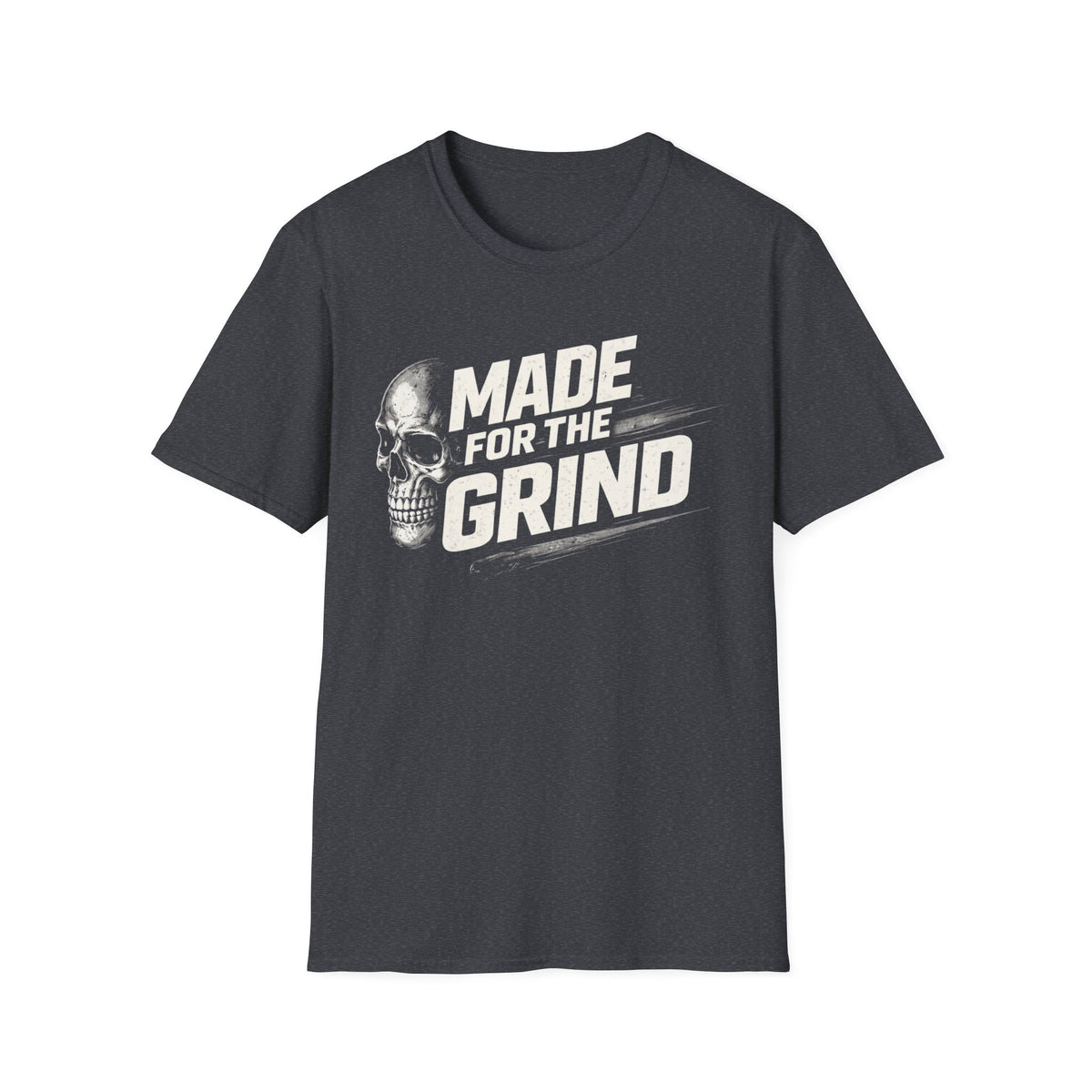 Made For The Grind Shirt | Blue Collar Work Ethic T-Shirt