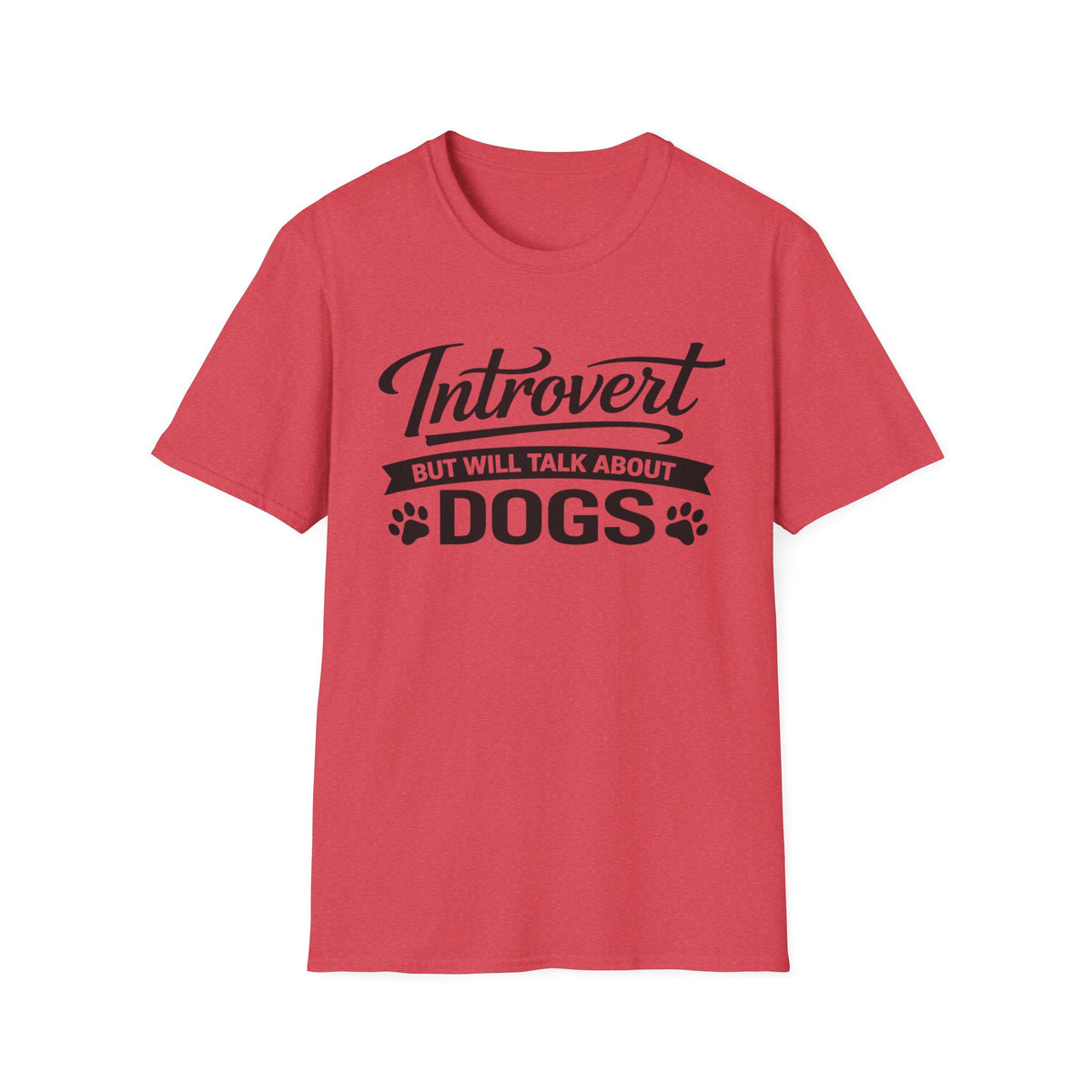 Introvert But Will Talk About Dogs T-Shirt