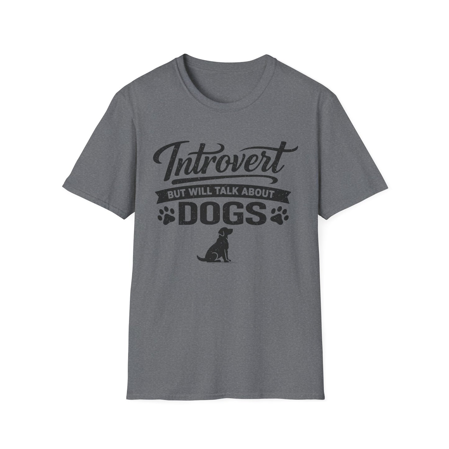 Introvert But Will Talk About Dogs T-Shirt